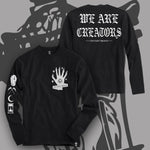 "Creators" Long Sleeve Tee!